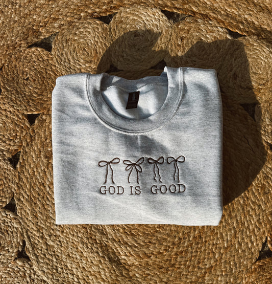 "God is Good" with bows creckneck sweatshirt